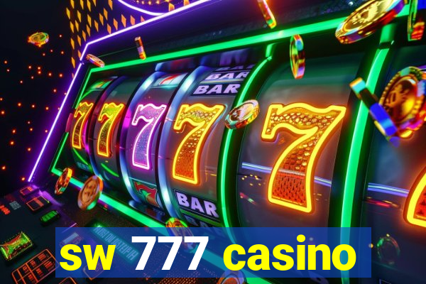 sw 777 casino